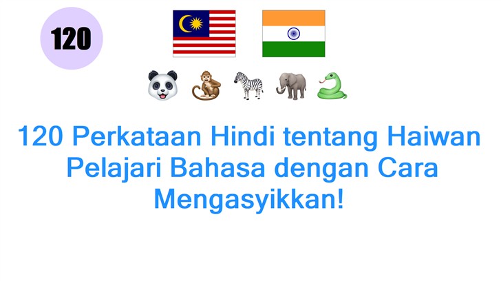 120 Perkataan Hindi tentang Haiwan: Pelajari Bahasa dengan Cara Mengasyikkan!